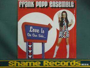 Frank PoppEnsemble ： Love Is On Our Side... 12''
