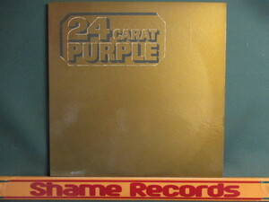 Deep Purple ： 24 Carat Purple LP // Smoke On The Water / Fireball / 落札5点で送料無料