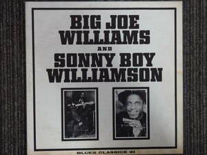 Big Joe Williams & Sonny Boy Williamson Blues Classics 21