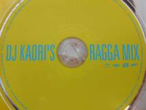 ★CD DJ KAORI　DJ KAORI's RAGGA MIX／2008年_画像3