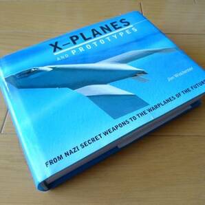 洋書◆プロトタイプ X-Plane写真集 本 ミリタリー 航空機 飛行機 試作機の画像1