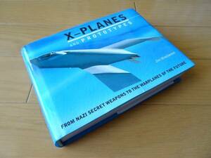 Бывшая книга ◆ Prototype X-Plane Photo Collection Книга военные самолеты прототип