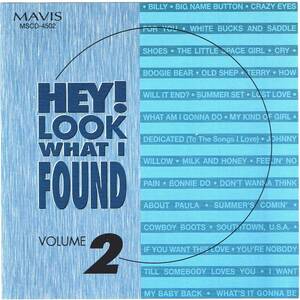 Vol. 2-Hey Look What I Found　Hey Look What I Found　輸入盤CD