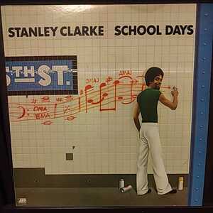 LP 国内盤/STANLEY CLARKE SCHOOL DAYS