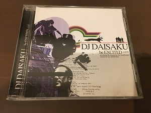 CD/DJ DAISAKU/be EXCITED vol.04/【J8】/中古