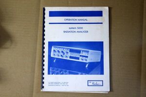 039/The Nucleus Inc System 5000 Radiation Analyzer /OPERATION MANUAL