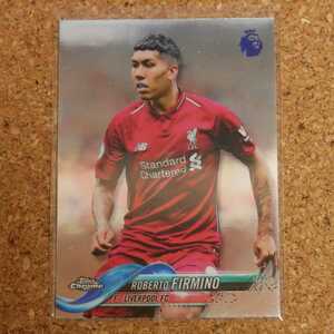 topps Chrome Roberto Firmino トップスクローム ロベルトフィルミーノ リヴァプール ブラジル