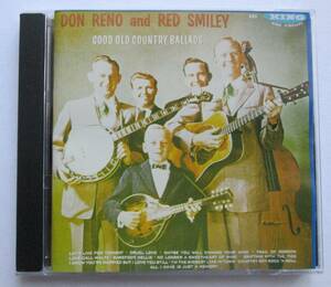 Good Old Country Ballads / DON RENO & RED SMILEY 