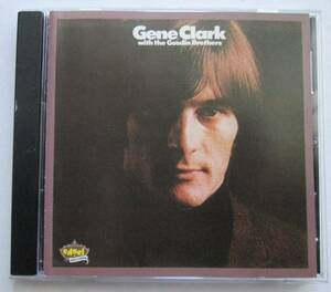 Gene Clark with the Gosdin Brothers 　ジーン・クラーク