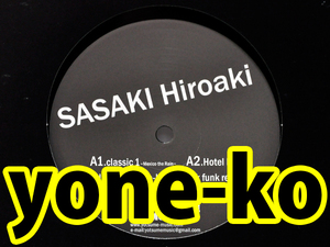 [限界最安値/ウォッチ4/即決1,500円/Daniel Bell(DBX/Perlon)直系/yone-ko Remix/当方推薦盤] Sasaki Hiroaki Classic 1 Yotsume Music