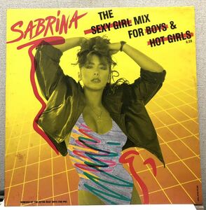 レア 倉庫出 1988 Sabrina / The Sexy Girl Mix For Boys & Hot Girls サブリナ Original Gema 12 ドイツ盤 Chic 6.20880 AE オリジナル