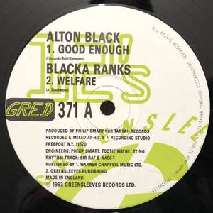 レア 倉庫出 1993 Alton Black / Good Enough Blacka Ranks / Welfare アルトン ブラック Original UK 12 Green Sleeves GRED 371 絶版