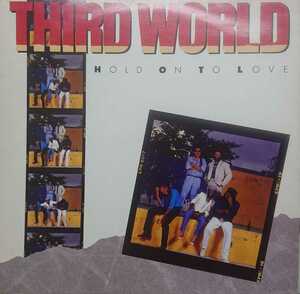 ☆THIRD WORLD/HOLD ON TO LOVE'1987UK CBS
