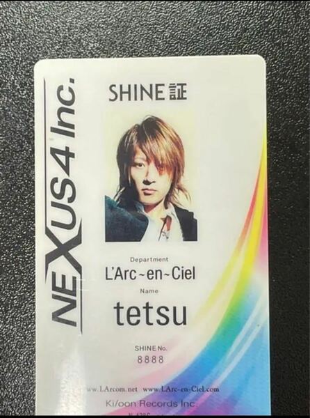 L'Arc〜en〜Ciel tetsu SHINE証【限定品】 トレカ