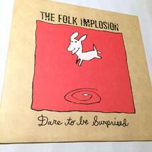 The Folk Implosion フォーク インプロージョン dare to be surprised / dinosaur Jr. sebadoh_画像1