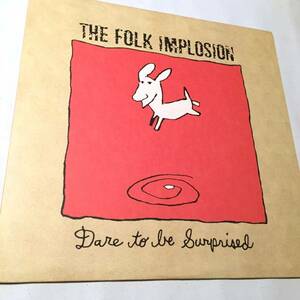The Folk Implosion フォーク インプロージョン dare to be surprised / dinosaur Jr. sebadoh