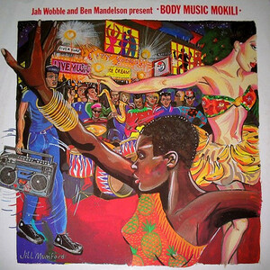 1982.. Alterna tib Afro disco!!Jah Wobble & Ben Mandelson / Body Music Mokili