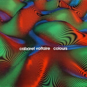 1991 ブリープテクノ期の傑作！！　Cabaret Voltaire Colours