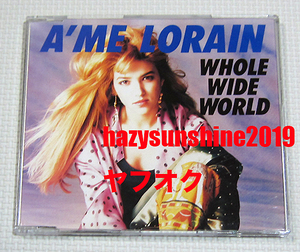 エイミー・ロレイン A'ME LORAIN 3 TRACK CD WHOLE WIDE WORLD エリオット・ウルフ ELLIOT WOLFF