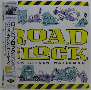 12”Single,ストックエイトケンウォーターマン STOCK AITKEN WATERMAN　ロードブロック