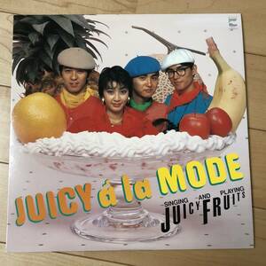 ◆ LP レコード JUICY FRUITS JUICY A LA MODE ジューシィ・フルーツ ジューシィ・ア・ラ・モード 27572