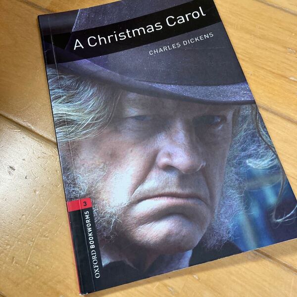 A Christmas Carol (Oxford Bookworms Library. Classics. Stage 3)