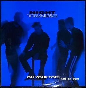 ★☆Night Trains「On Your Toes / Street Chase」☆★5点以上で送料無料!!!