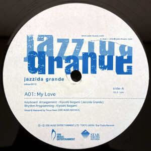 【House/Crossover】JAZZIDA GRANDE「My Love」【ジャジーダ・グランデ/イケガミキヨシ】12インチ/日本人アーティスト