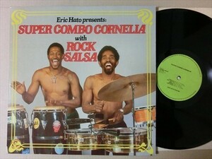 ヴァイヴ入りカリプソSuper Combo CorneliaのRock Salsaカリビアン　ラテンMUROオルガンバー クボタタケシ フリーソウル好きな方に