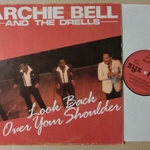 Archie Bell & Drells 87年Look Back Over Your Shoulder// Tighten Up風ディスコの画像1