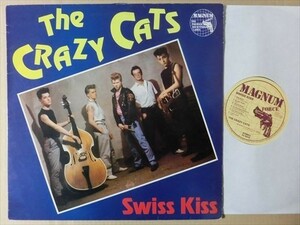 Crazy Cats スイス産ネオロカ LP Swiss Kiss ロンドンナイトKBDロンナイ