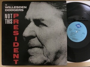 Willesden Dodgersスペーシ・エレクトロ・ファンクNot This Presidentオールドスクール ブレイカー