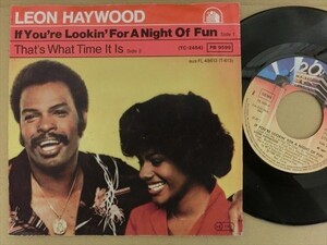 SOUL/ FUNK 45　Leon Haywood女性コーラスがキャッチーなディスコ・ソウルIf You're Lookin' For A Night Of Fun