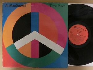 Al MacDowellアーバン疾走フュージョンFantastic Voyage収録Time Peace LP ジャズファンク フリージャズ