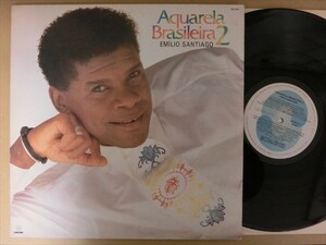 Emilio SantiagoスウィートMPBボッサPreconceito収録 Aquarela Brasileira 2 LP 89年アナログ盤