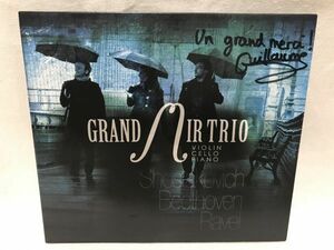 GRAND AIR TRIO サイン入り SHOSTAKOVICH BEETHOVEN RAVEL B125