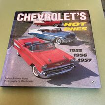 ◎アメ車シボレー関連英語本　 Chevrolet's Hot Ones 1955, 1956, 1957_画像1