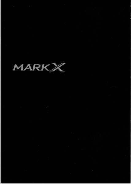 トヨタ マークX カタログ+OP 2011年9月