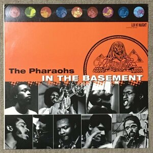 The Pharaohs - In The Basement - Luv N Haight ■