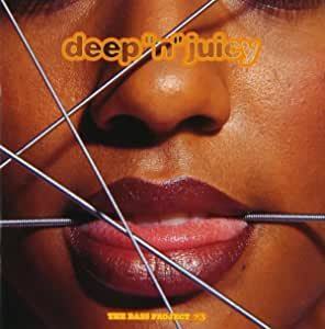 貴重廃盤 Deep n juicy 日本国内盤　強力黒人ベーシストの新録作品をコンピレーション　ソウルフルなナンバーが目白押し