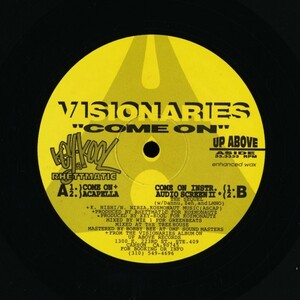 試聴 Visionaries - Come On [12inch] Up Above Records US Promo 1997 Hip Hop