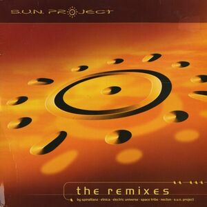 試聴 S.U.N. Project - The Remixes [3x12inch] Spirit Zone Recordings GER 2001 Trance