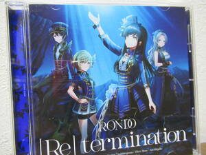 RONDO 燐舞曲 [Re] termination 通常盤 D4DJ