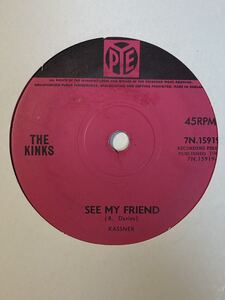 BEAT/// THE KINKS - SEE MY FRIEND / NEVER MET GIRL LIKE YOU BEFORE, mods モッズ UK ORIGINAL クボタタケシ　小西康陽