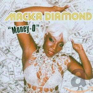 Money-O Macka Diamond 輸入盤CD