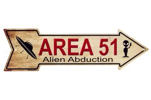 エリア５１ Alien Adbuction アローカット 矢印型 アメリカンブリキ看板