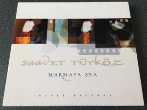 ★☆【CD】Maramara Sea / サーデット・テュルキョズ Saadet Turkoz☆★