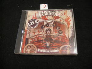 ）CD!　MANO NEGRA　In the Hell of Patchinko 　マノ ネグラ,HOT PANTS,マヌ チャオ