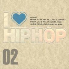 I LOVE HIP HOP Vol.2 アイ・ラヴ・ヒップホップ レンタル落ち 中古 CD