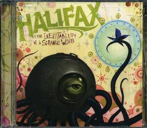 HALIFAX*The Inevitability of a Strange World [ is li fax ]